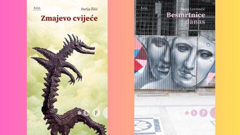 "Zmajevo cvijeće" Darije Žilić i "Besmrtnice danas" Sanje Lovrenčić.
