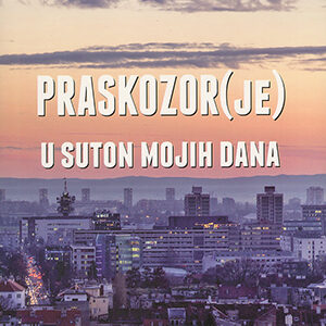 Praskozor(je) u suton mojih dana